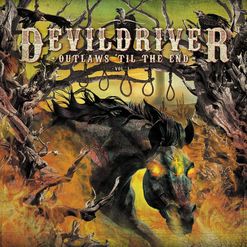 DevilDriver - Outlaws 'Til The End: Vol. 1 (signed) 12"